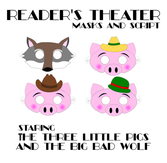 Three Little Pigs – Reader’s Theater Script & Printable Masks